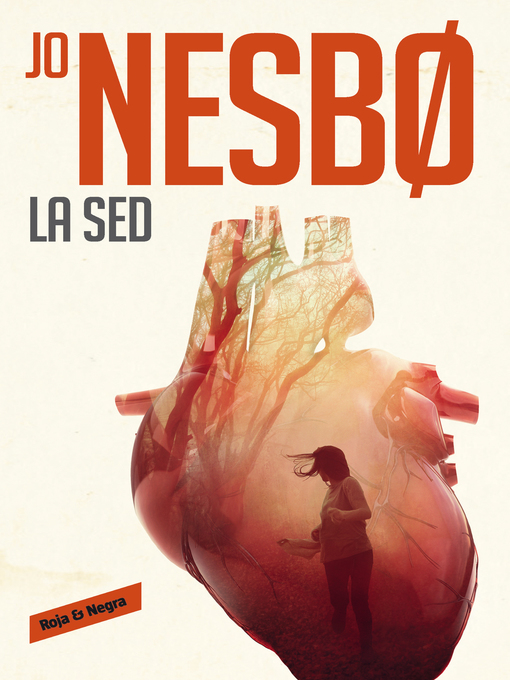 Title details for La sed by Jo Nesbo - Available